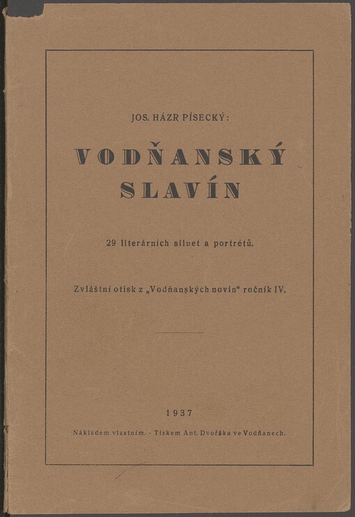 Vodňanský Slavín :29 literárních siluet a portrétů