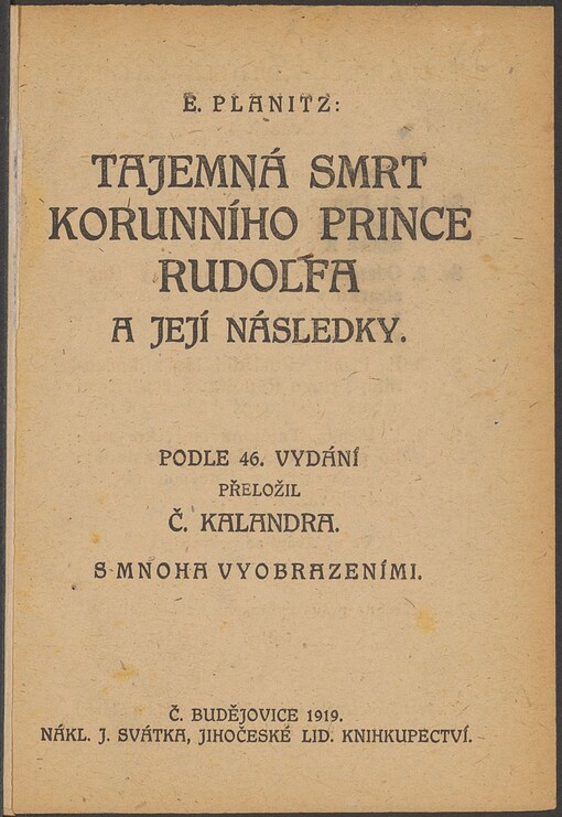 Tajemná smrt korunního prince Rudolfa a její následky