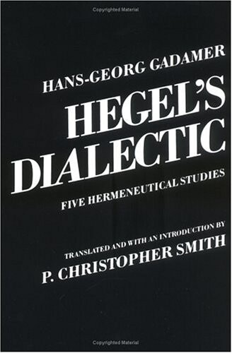 Hegel's dialectic :five hermeneutical studies