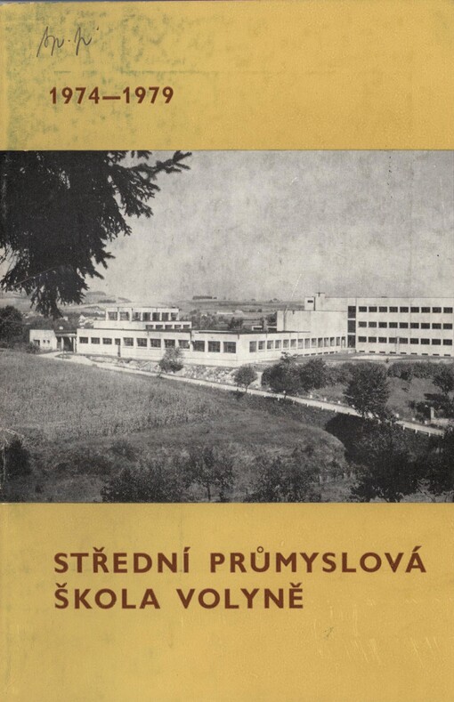Střední průmyslová škola Volyně: 1974-1979