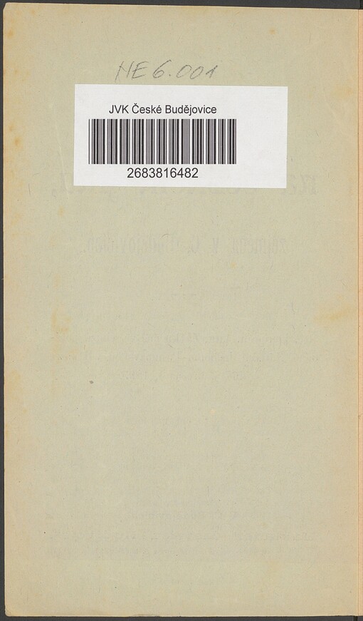 Naše postavení na českém jihu, zejména v Č. Budějovicích: řeč, kterou Aug. Zátka měl ve schůzi, pořádané Nár. Jednotou Pošumavskou v Praze dne 5. března 1899
