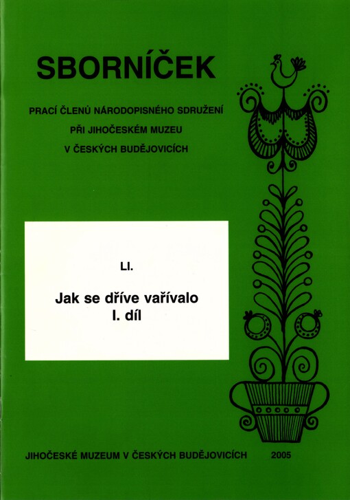 Jak se dříve vařívalo. I