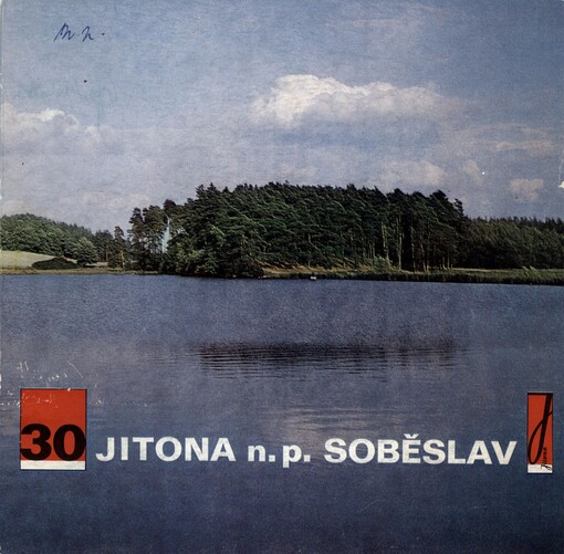 Třicet let práce pro socialismus a spokojený domov