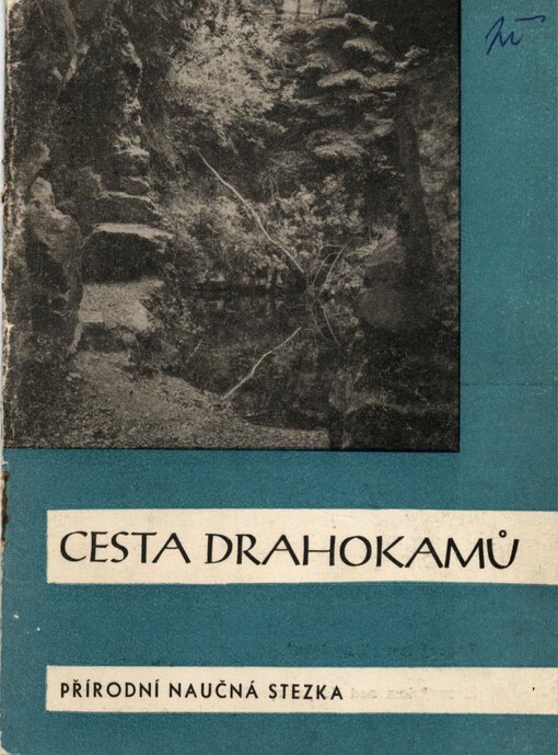 Cesta drahokamu: přírodní naučná stezka