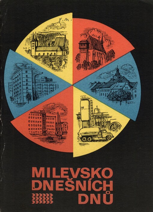 Milevsko dnešních dnů: průvodce městem a okolím