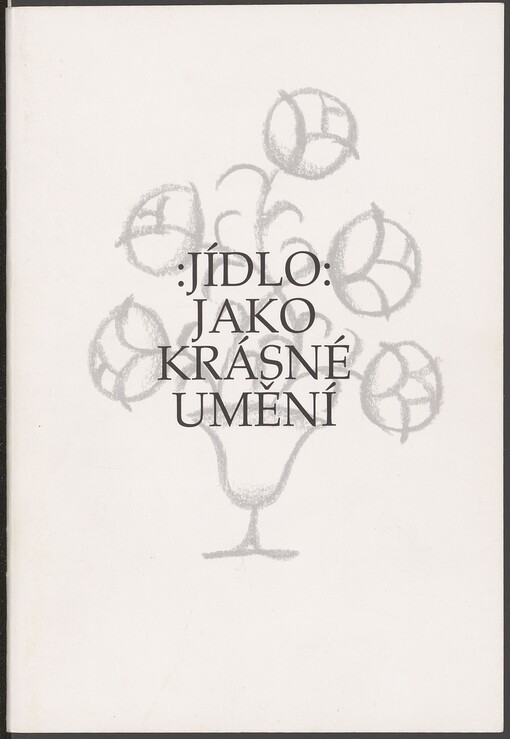 Jídlo jako krásné umění