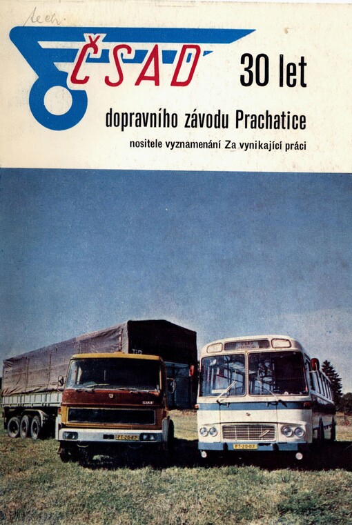 30 let ČSAD dopravní závod Prachatice, nositel vyznamenání Za vynikající práci