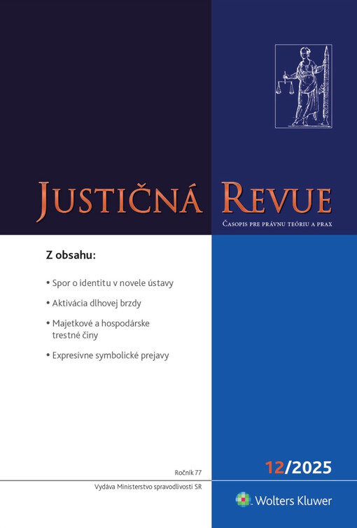 Justičná revue  : časopis pre právnu teóriu a prax
