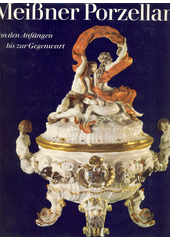 Meißner Porzellan  (odkaz v elektronickém katalogu)