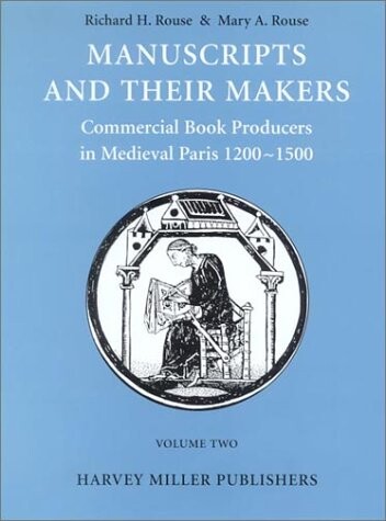 Manuscripts and their makers : commercial book producers in medieval Paris 1200-1500