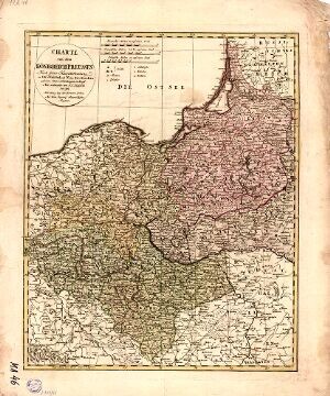 Charte von dem Königreich Preussen nach seiner Hauptabtheilung in Ost-west-süd und Neu-ost-Preussen u. seinen Unterabtheilungen in Kreise