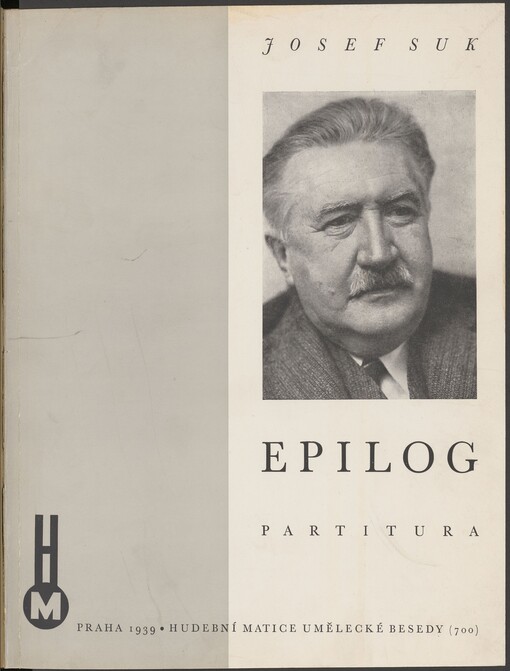 Epilog: symfonická skladba pro orchestr : za účasti velkého a malého smíšeného sboru, sopránového, barytonového a basového sóla : op. 37