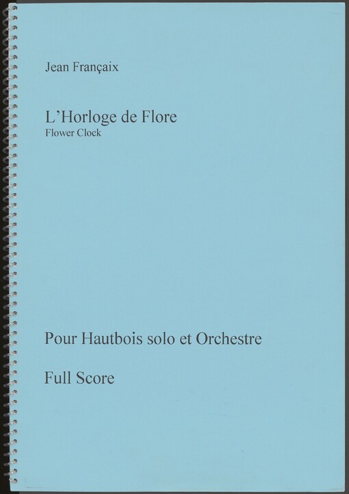 L'horloge de flore: pour hautbois solo & orchestre = (