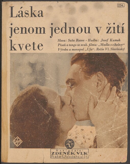 Láska jenom jednou v žití kvete: píseň a tango ze zvuk. filmu 