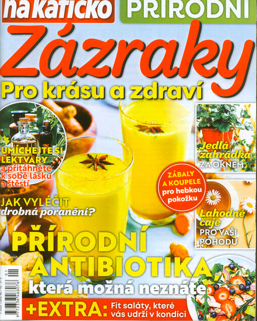 Přírodní zázraky pro krásu a zdraví