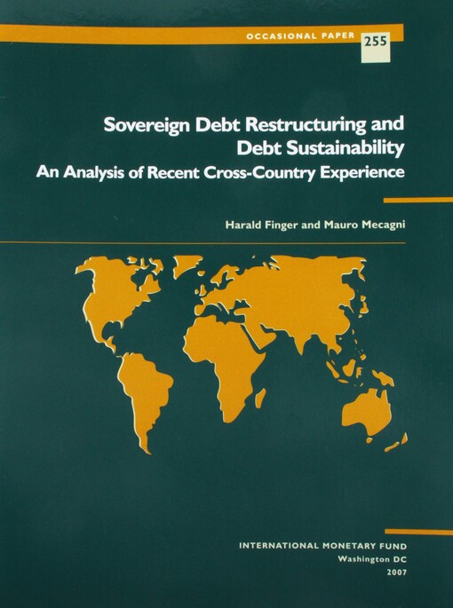 Sovereign debt restructuring and debt sustainability :an analysis of recent cross-country experience