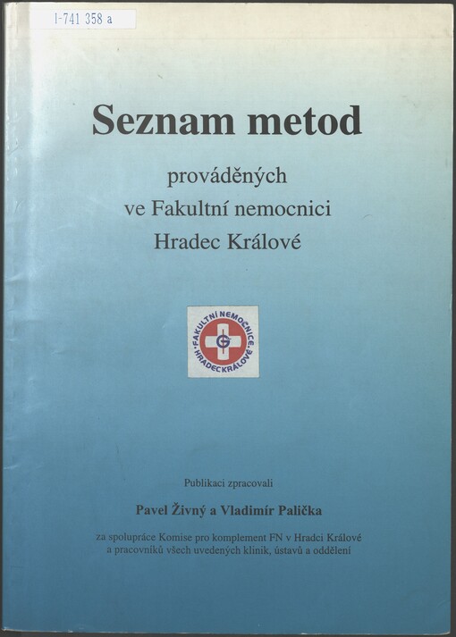 Seznam metod prováděných ve Fakultní nemocnici Hradec Králové