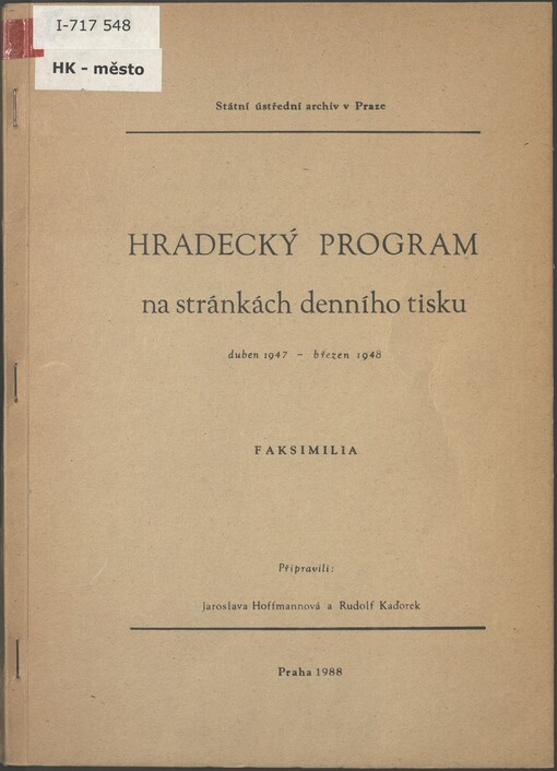 Hradecký program na stránkách denního tisku: duben 1947-březen 1948 : faksimilia