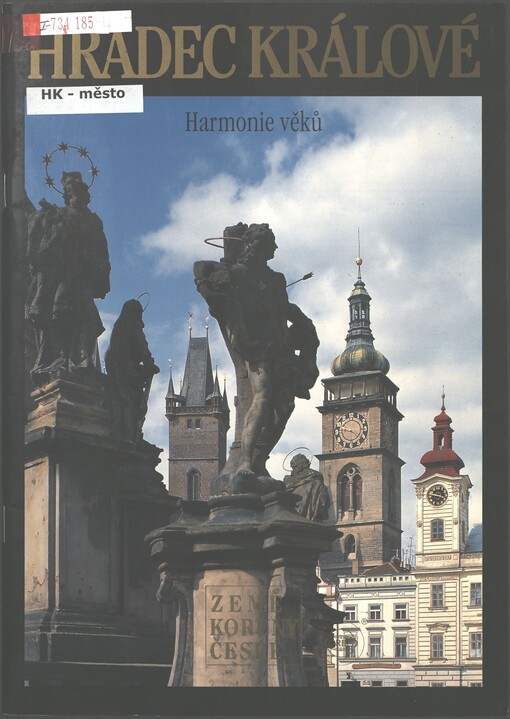 Hradec Králové: harmonie věků