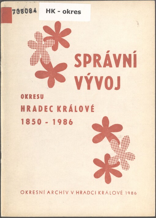 Správní vývoj okresu Hradec Králové: 1850-1986