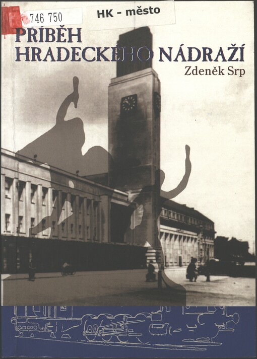 Příběh hradeckého nádraží