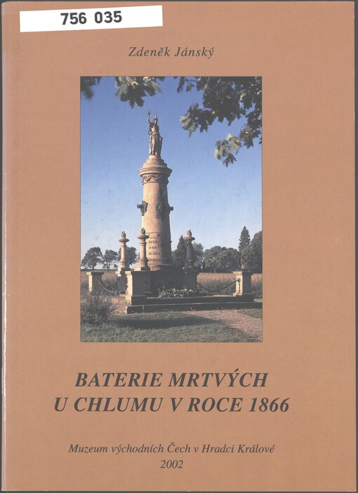 Baterie mrtvých u Chlumu v roce 1866