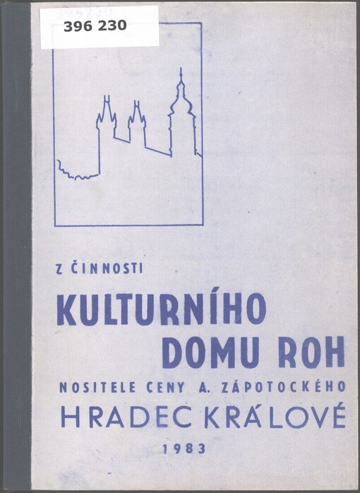 Z činnosti Kulturního domu ROH, nositele Ceny A. Zápotockého, Hradec Králové