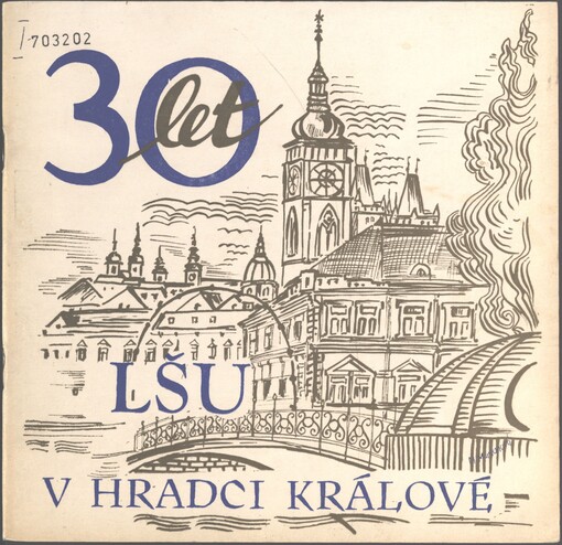 Třicet let Lidové školy umění: Hradec Králové 1953-1983