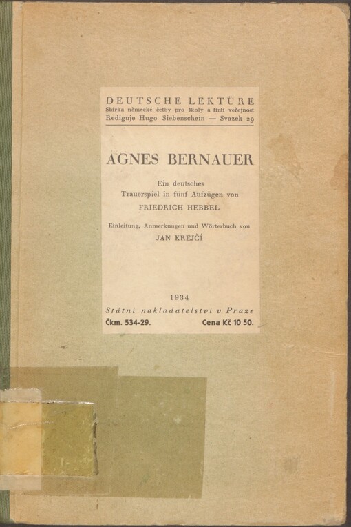 Agnes Bernauer: ein deutsches Trauerspiel in fünf Aufzügen