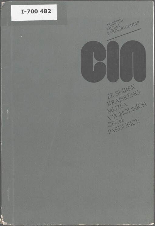 Cín ze sbírek Krajského muzea východních Čech Pardubice