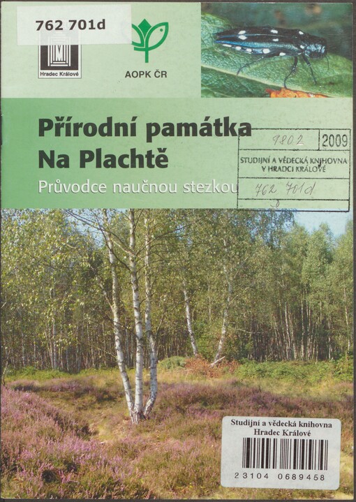 Přírodní památka Na Plachtě: průvodce naučnou stezkou