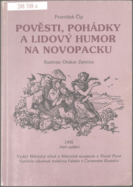 Pověsti, pohádky a lidový humor na Novopacku
