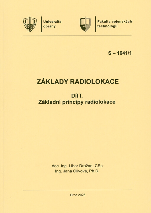 Základy radiolokace. Díl I., Základní principy radiolokace