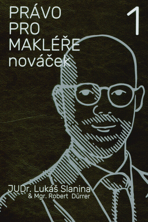 Právo pro makléře. 1, Nováček
