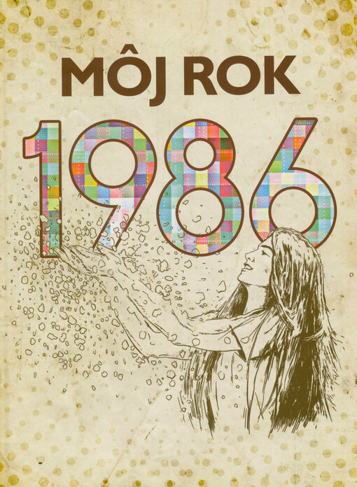 Môj rok 1986
