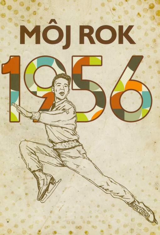 Môj rok 1956