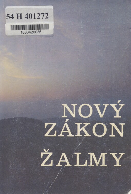 Nový zákon: Žalmy. Žalmy. Česky