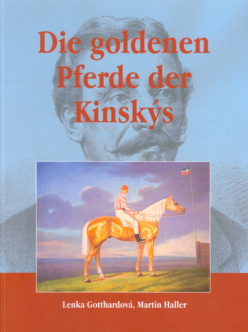 Die goldenen Pferde der Kinskýs