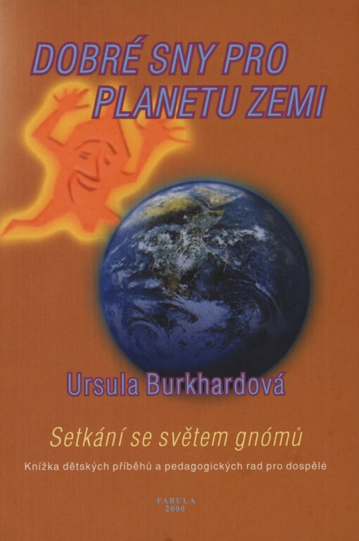 Dobré sny pro planetu Zemi