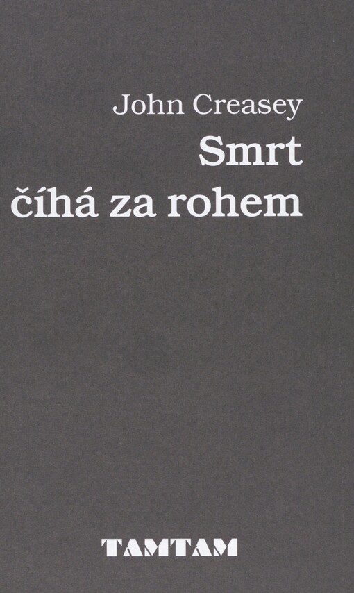 Smrt číhá za rohem