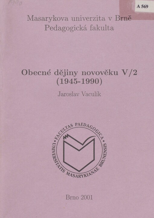 Obecné dějiny novověku V/2: (1945-1990)