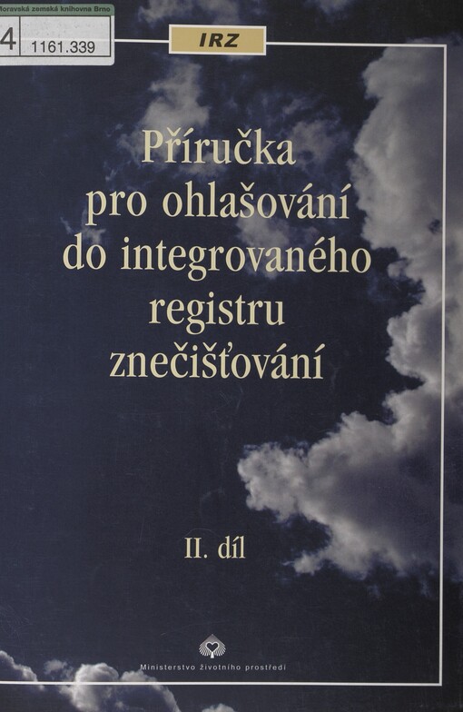 Příručka pro ohlašování do integrovaného registru znečišťování