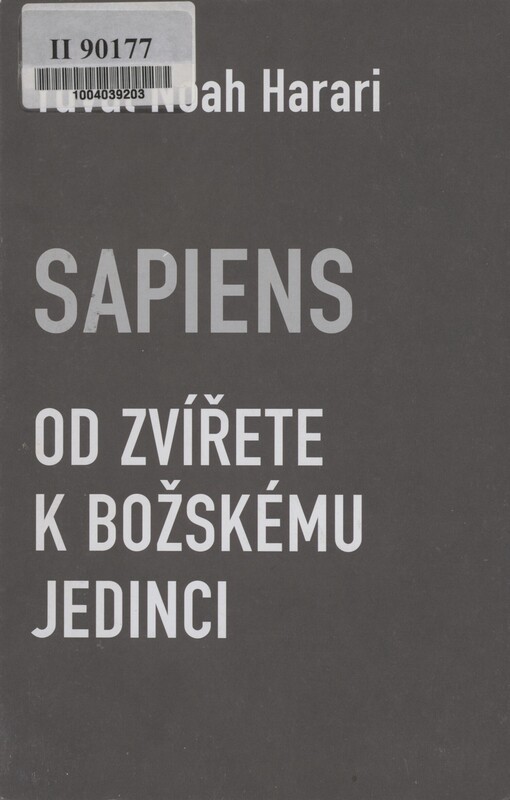 Sapiens: od zvířete k božskému jedinci
