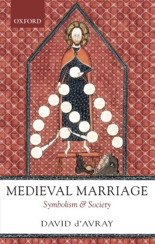 Medieval marriage : symbolism and society