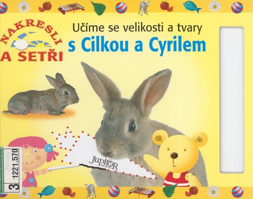 Učíme se velikosti a tvary s Cilkou a Cyrilem