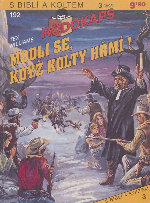 Modli se, když kolty hřmí!