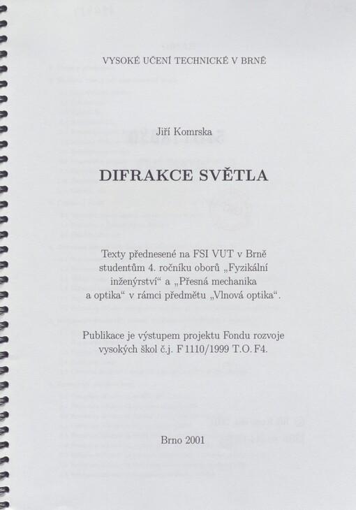 Difrakce světla: texty přednesené na FSI VUT v Brně studentům 4. ročníku oborů 
