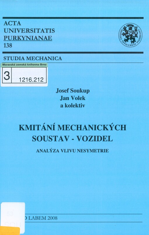 Kmitání mechanických soustav - vozidel: analýza vlivu nesymetrie