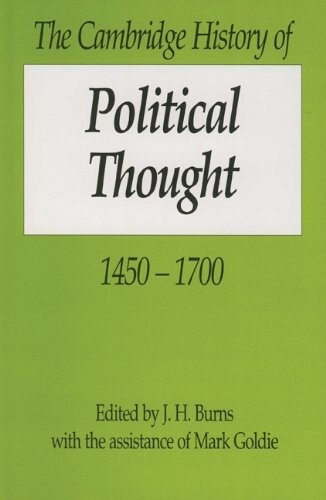 The Cambridge history of political thought 1450-1700