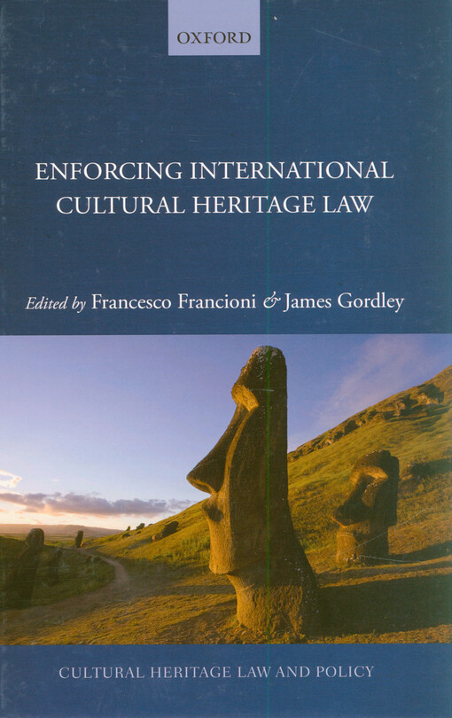 Enforcing international cultural heritage law